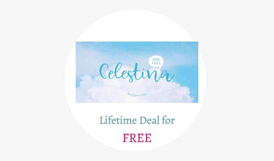 Celestina lifetime deal