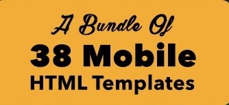 38 Responsive Mobile HTML Templates Bundle Deal