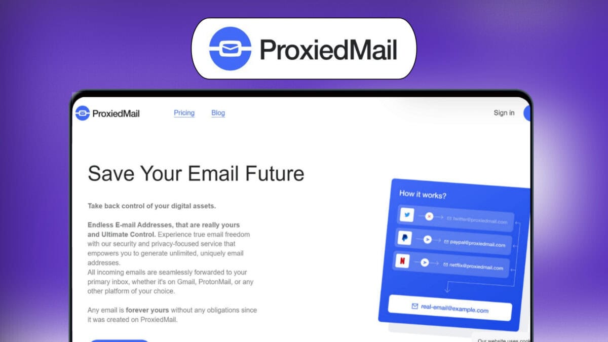 Proxiedmail Lifetime Deal: Unlock Secure Email Forever