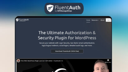 FluentAuth Free Deal (v2 Launched) | Ultimate WordPress Security Plugin