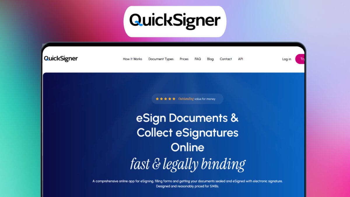 Quicksigner Lifetime Deal Review: Unbeatable Value Unlocked