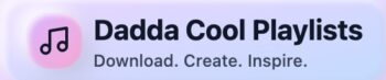 Dadda cool playlist lifetime deal logo