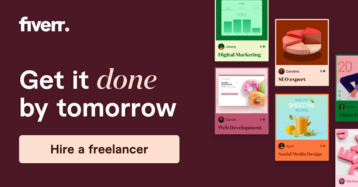 How to Get the Most Out of Fiverr