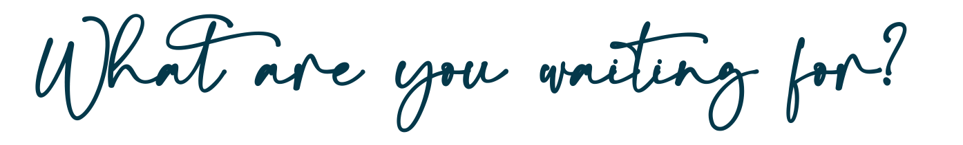 what are you waiting for_ img-2