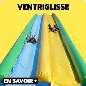 ventriglisse location de ventre glisse