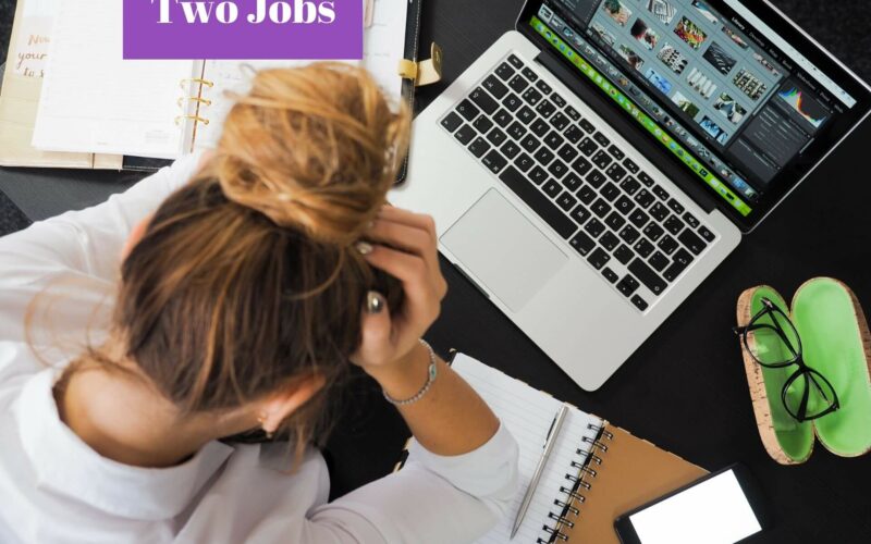 Two Jobs