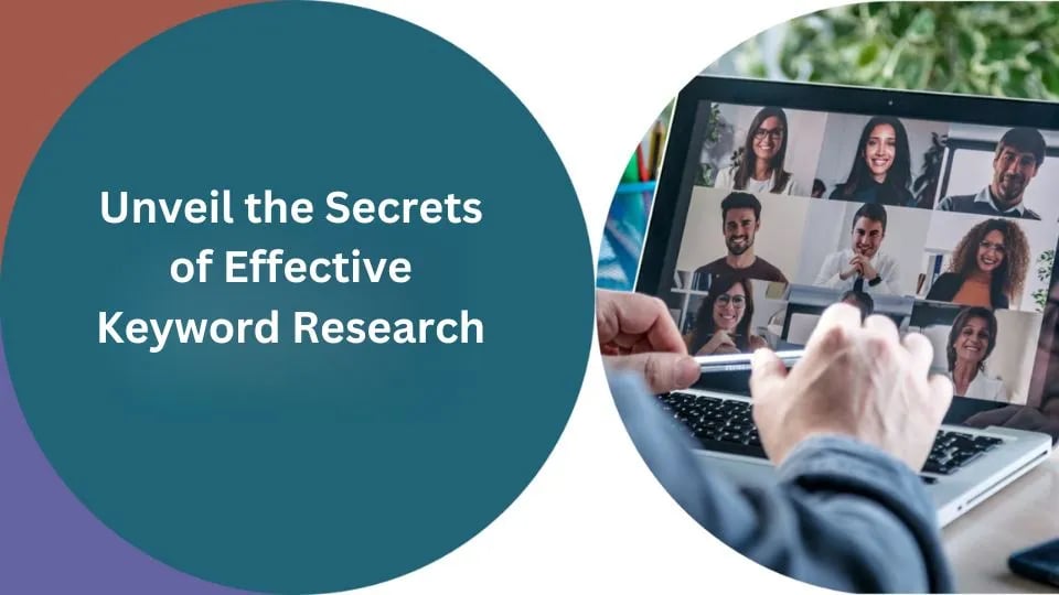 Unveil the Secrets of Effective SEO (Search Engine Optimization) Keyword Research 1 Unveil the Secrets of Effective Keyword Research