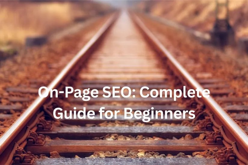 On-Page SEO Complete Guide for Beginners