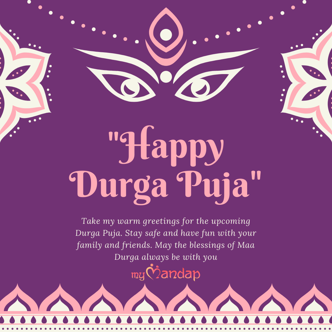 Happy Durga Puja Wishes for the Festivity