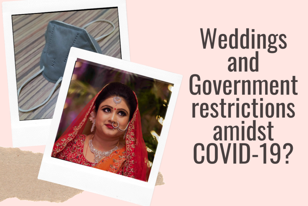 Weddings and Government restrictions amidst COVID-19?