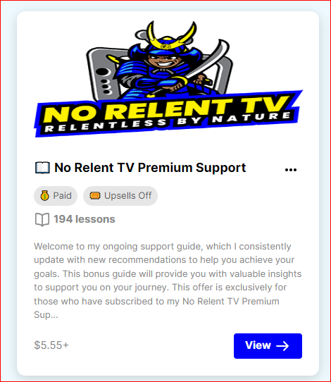 Snapshot of the NO Relent TV ongoing Premium Support section and it's lessons