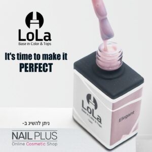 Lola - Base Rubber Elegant