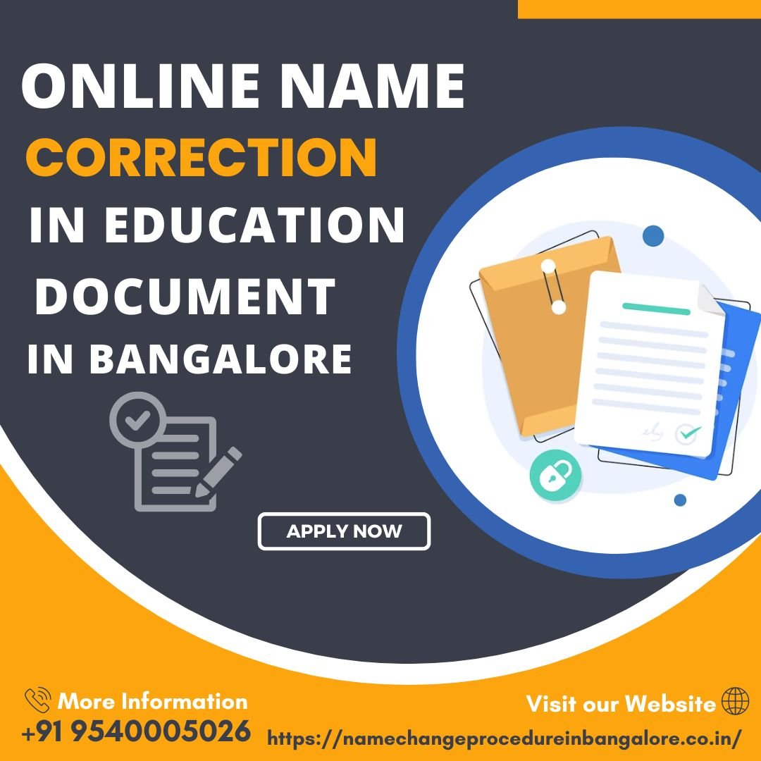 Online Name Correction in Education Document in Bengaluru