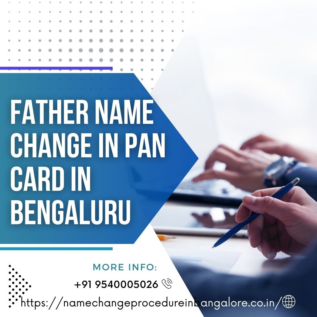 Father Name Change In PAN Card In banglore