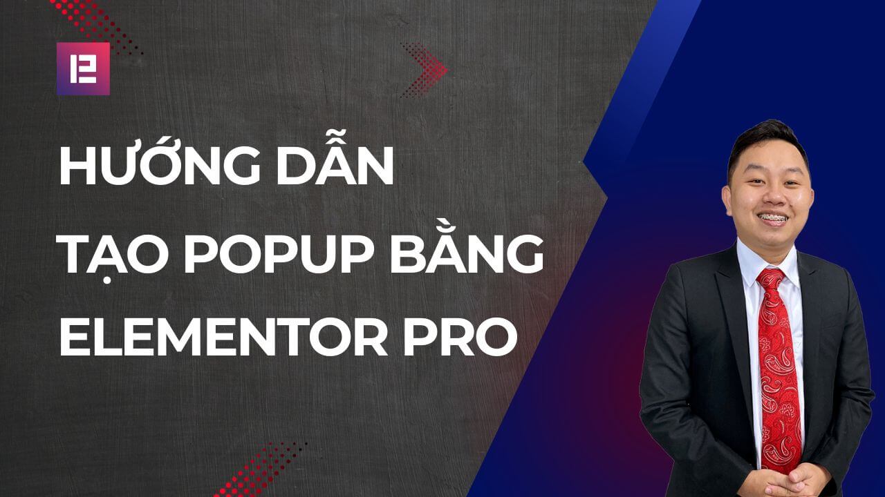 Huong dan tao popup bang elementor pro