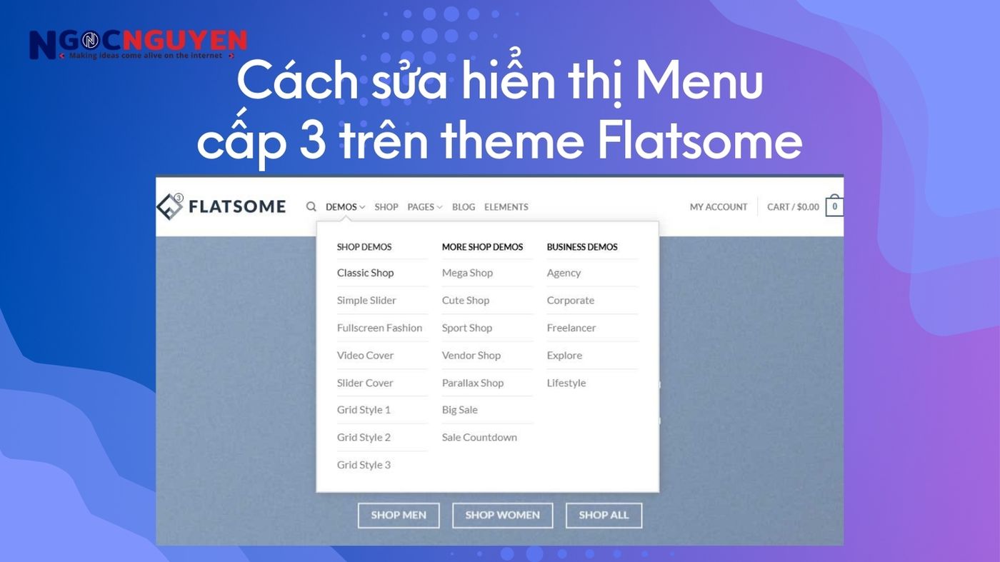 Cách sửa hiển thị Menu cấp 3 trên theme Flatsome