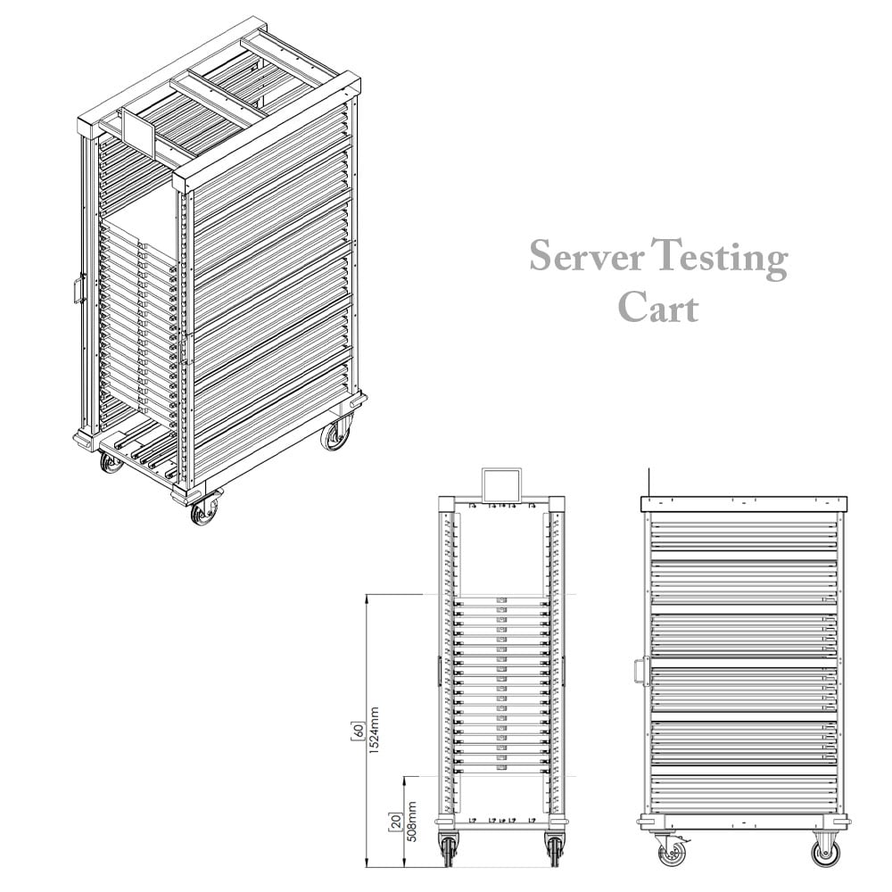 Server Testing Cart Design Design of a Server Testing Cart