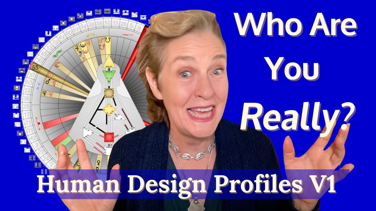 Who Are You Really | Human Design Profiles Video One img-8