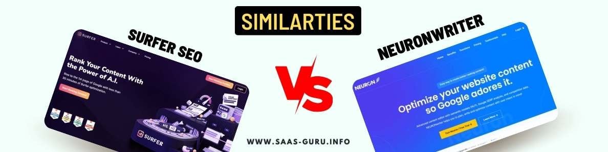 Similarities Between NeuronWriter vs Surfer SEO Similarities Between NeuronWriter vs Surfer SEO