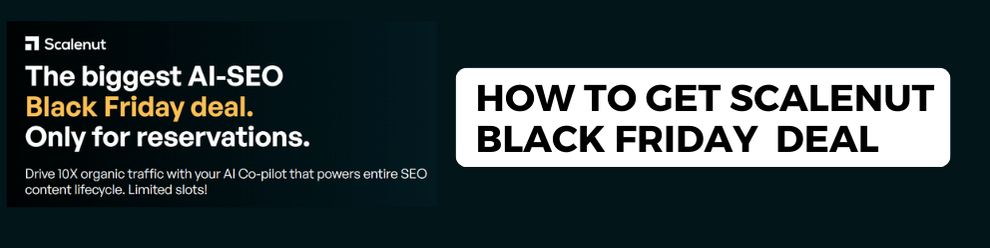 How to Avail the Scalenut Black Friday Discount How to Avail the Scalenut Black Friday Discount