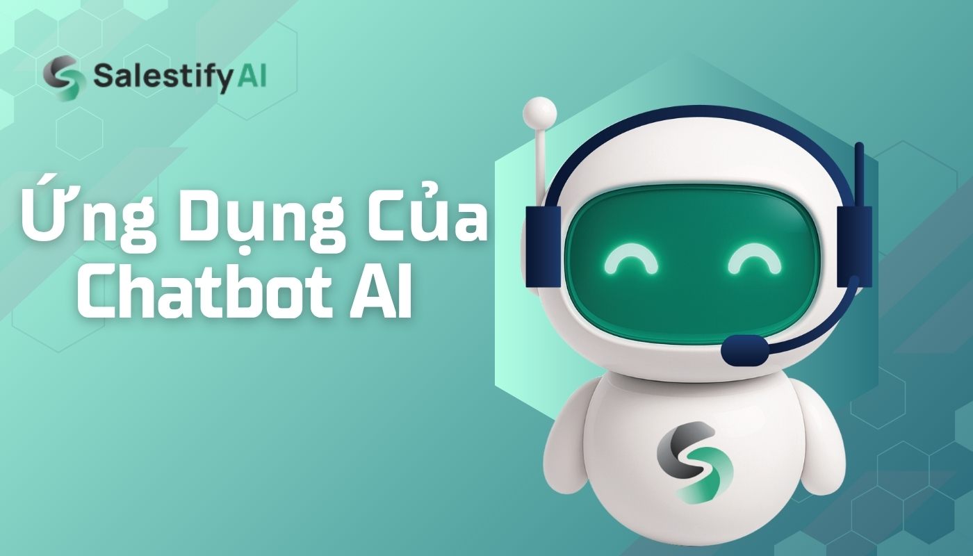 Ứng dụng Chatbot AI của Salestify