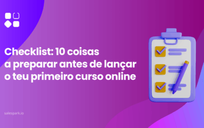 Checklist: 10 coisas a preparar antes de lançar o teu primeiro curso online