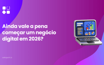 Ainda vale a pena começar um negócio digital em 2026?