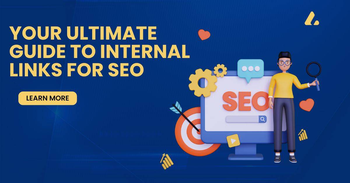 Internal Links for SEO