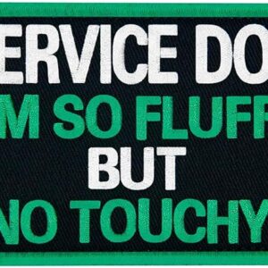 TailWag Planet Service Dog I'm So Fluffy But No Touchy Patch