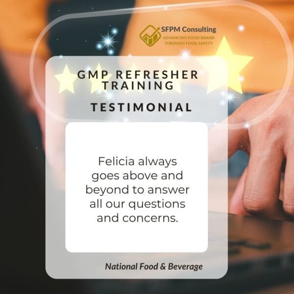 Testimonial from National Food & Beverage for SFPM Consulting's GMP Refresher Training