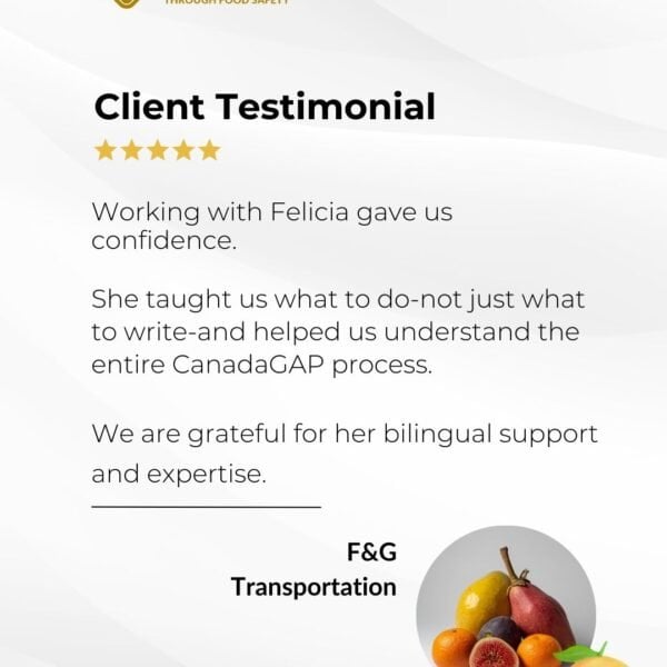 Testimonial from F&G Transportation for SFPM Consulting's CanadaGAP Certification