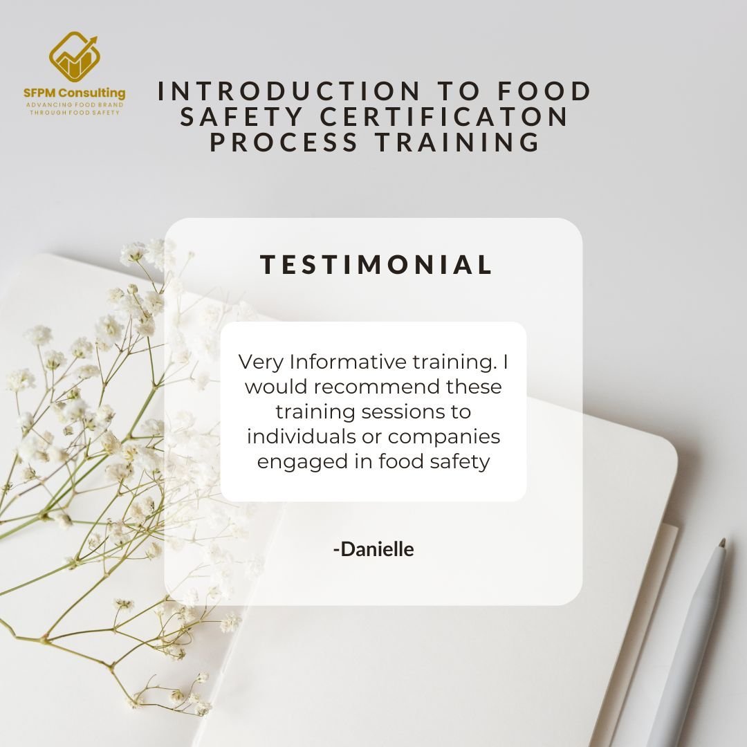 Testimonial from Danielle for SFPM's Introduction to Food Safety Certification Training