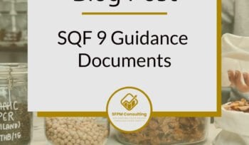 SQF 9 Guidance Documents by SFPM Consulting