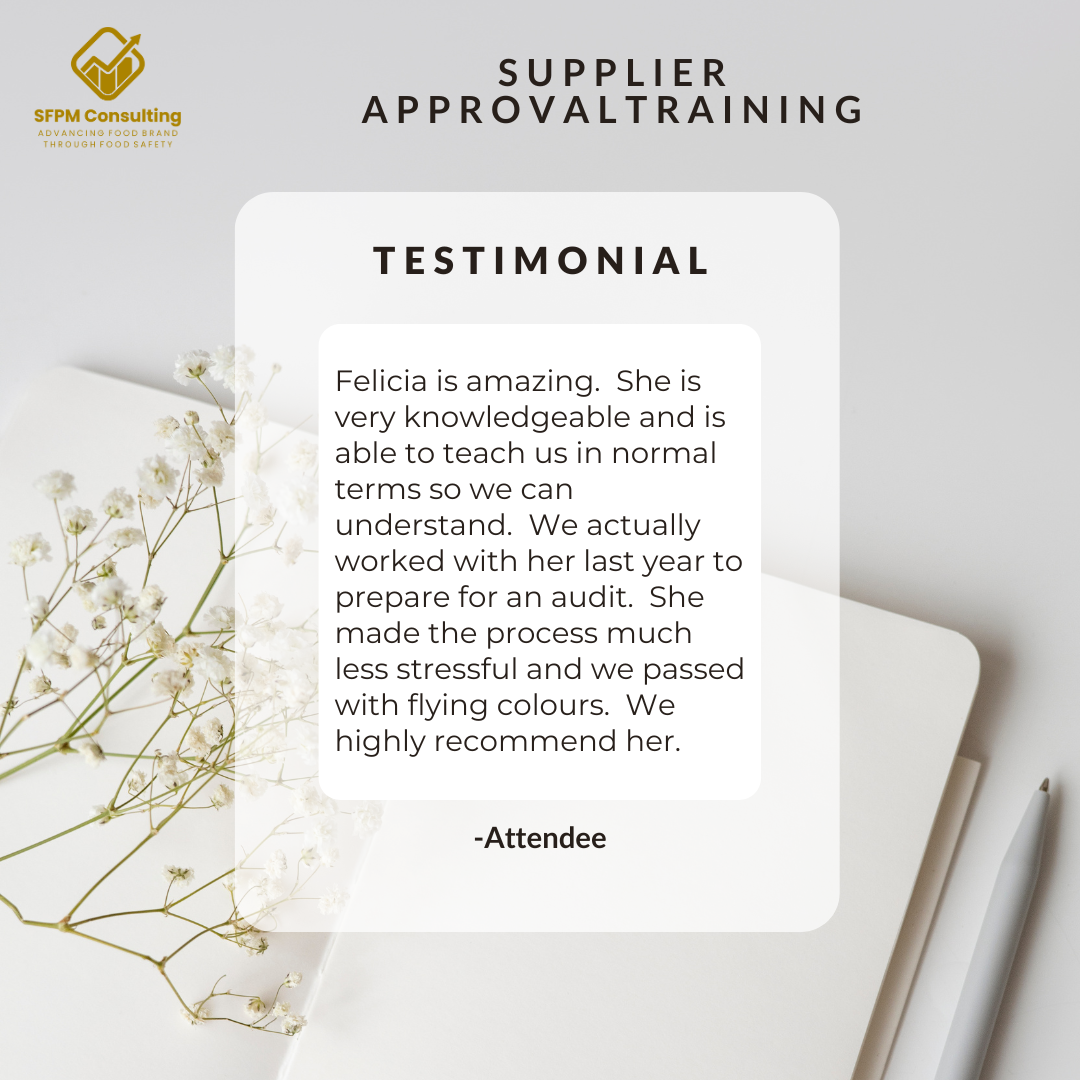 Attendee's Testimonial for Felicia Loo's Supplier Approval Training - recommended and very knowledgeable