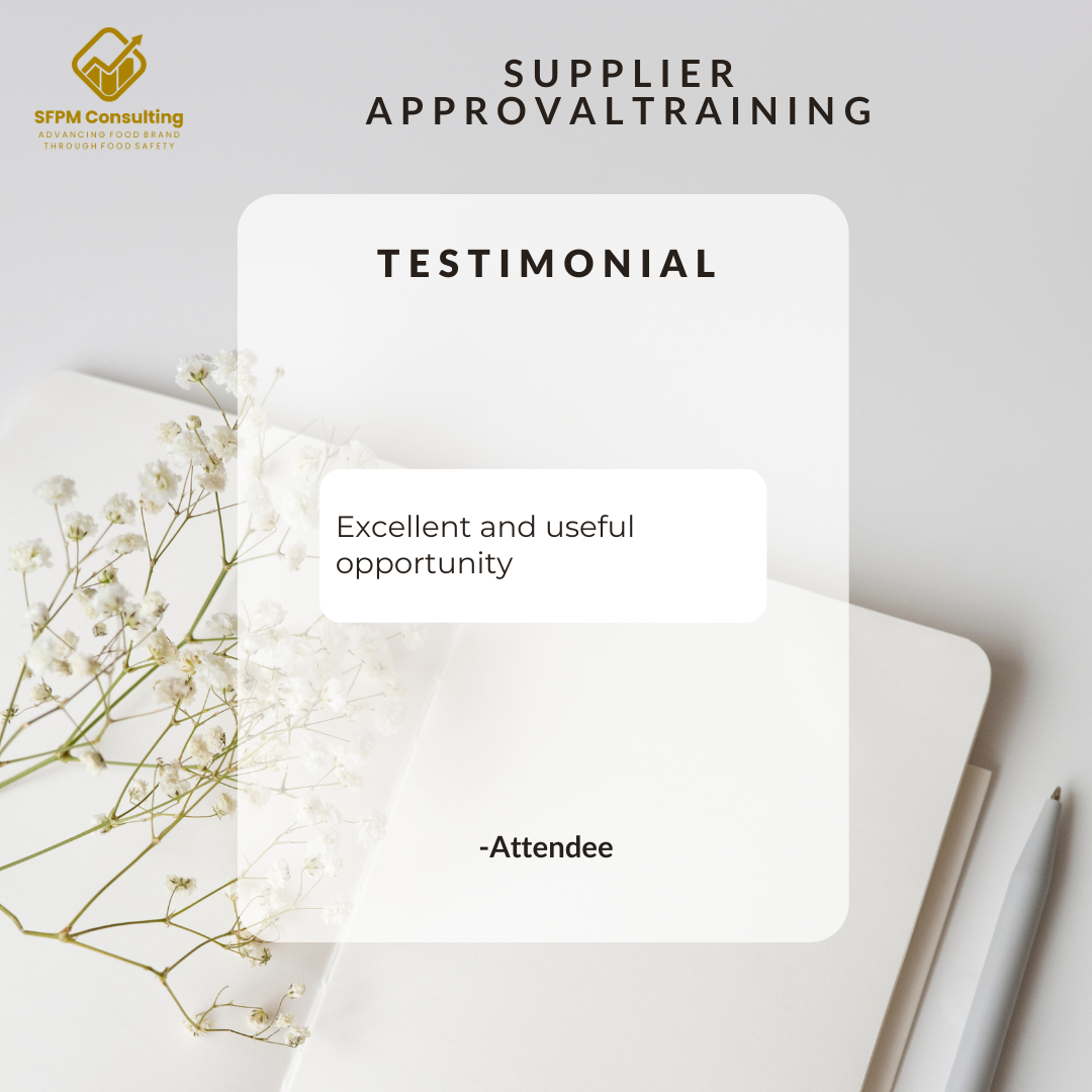 Attendee's Testimonial for Felicia Loo's Supplier Approval Training - excellent and useful