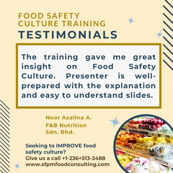 Feedback from Noor Azalina A for SFPM's Food Safety Culture Training