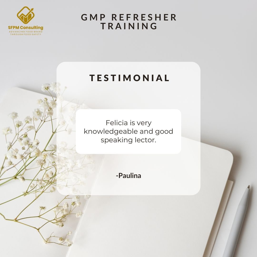 Feedback from Paulina for SFPM's GMP Refresher Training