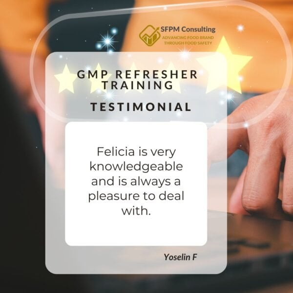 Testimonial from Yoselin F for SFPM Consulting's GMP RefresherTraining