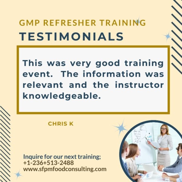 Feedback from Chris K for SFPM's GMP Refresher Training