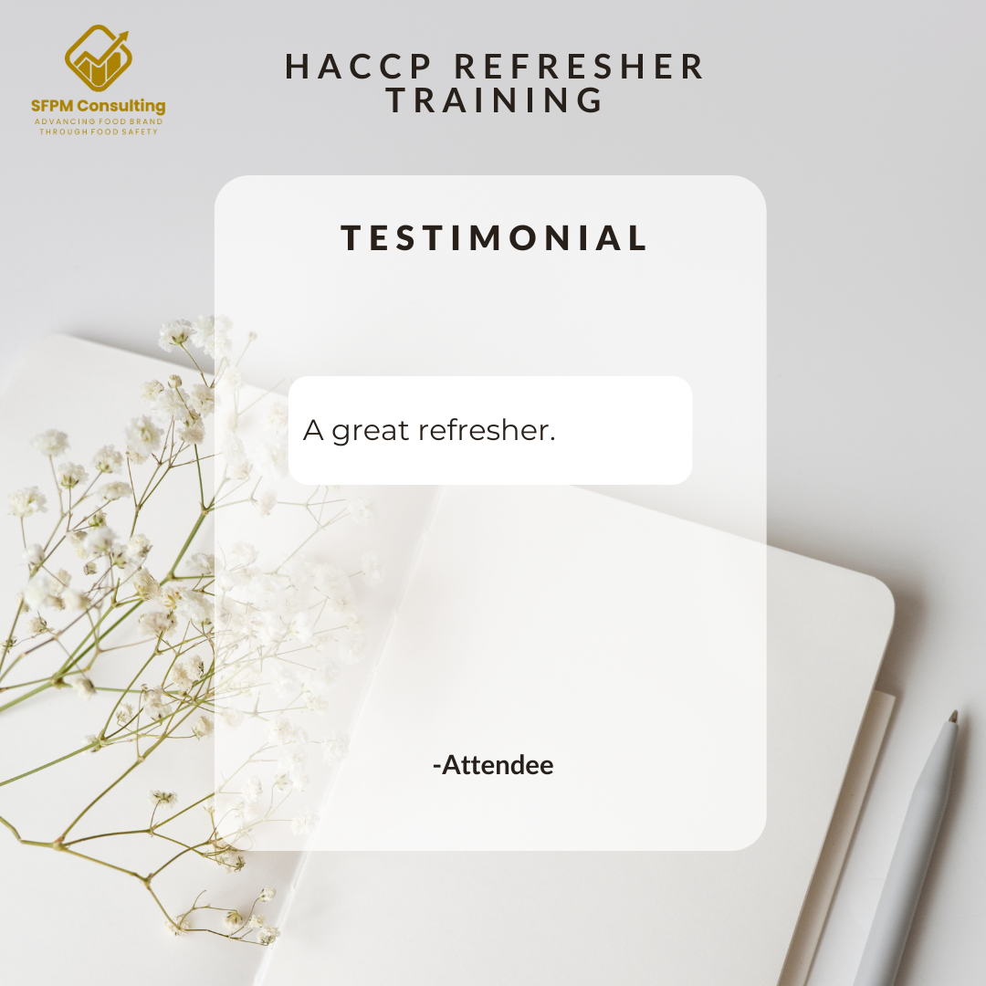 Attendee's Testimonial for Felicia Loo's HACCP Refresher Training - great refresher