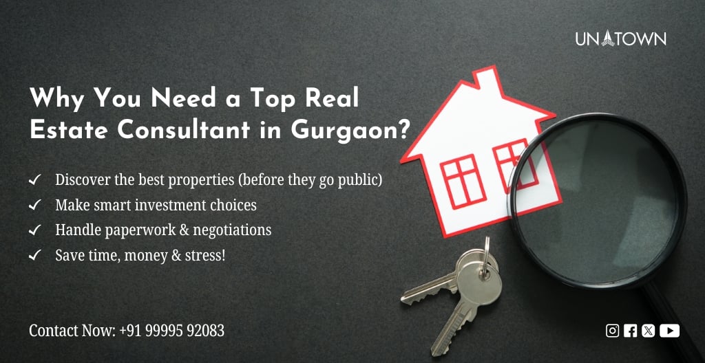 Why You Need a Top Real Estate Consultant in Gurgaon