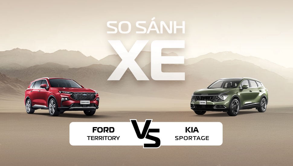 So sanh ford territory và kia sportage