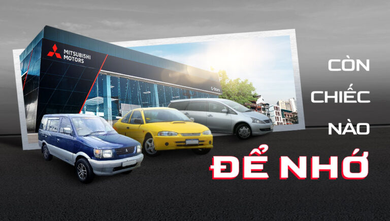 Những mẫu xe để đời của Mitsubishi tại Việt Nam