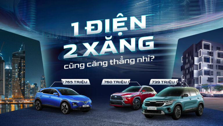 Tầm giá 700 triệu, 1 điện 2 xăng, cũng căng thẳng nhỉ?
