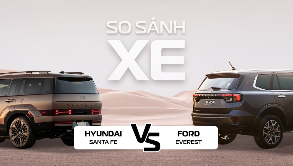 So sanh hyundai santafe và ford everest