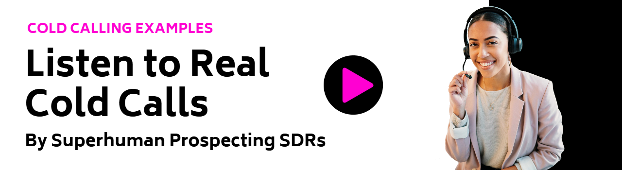 Woman wearing headset promoting Superhuman Prospecting cold calls