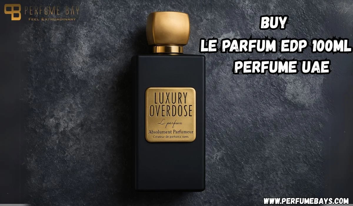 Buy Le Parfum EDP 100ML – Perfume UAE | Perfumebays