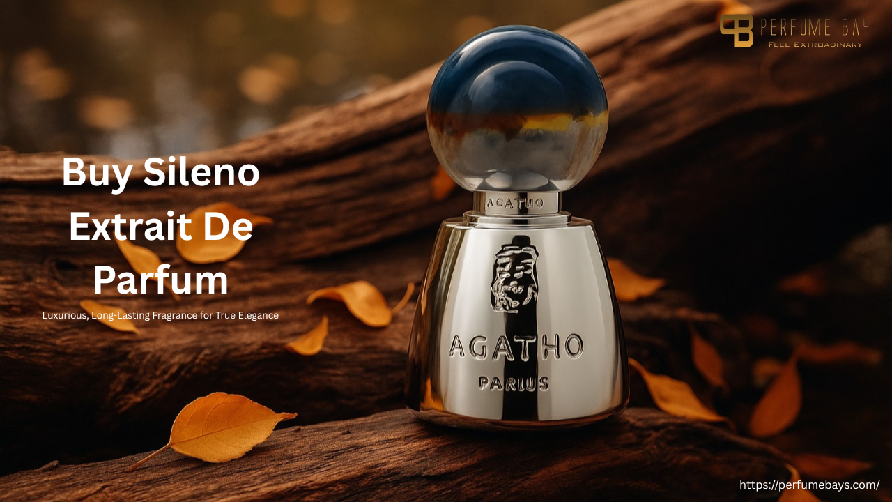Buy Sileno Extrait De Parfum – Luxurious, Long-Lasting Fragrance for True Elegance
