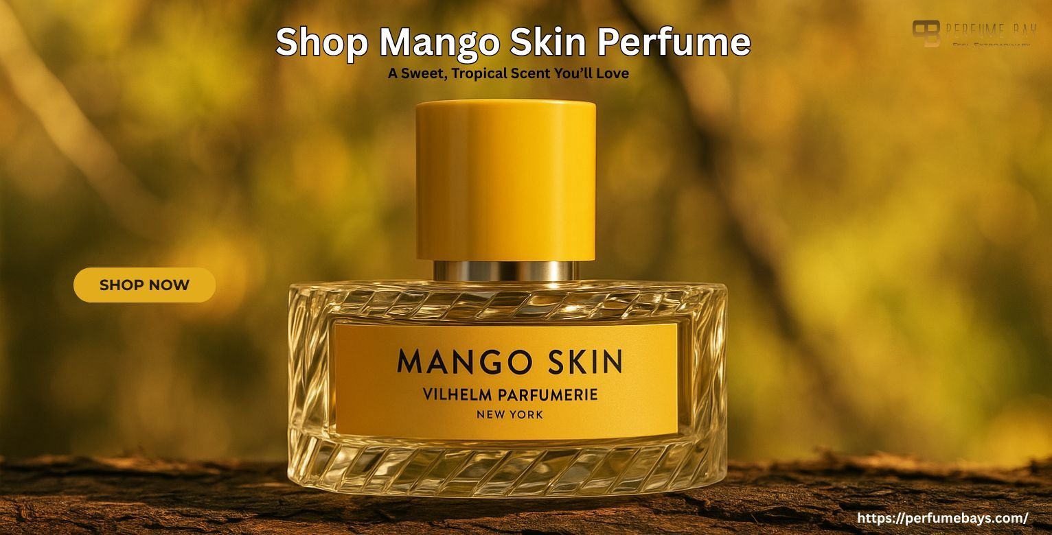 Shop Mango Skin Perfume – A Sweet, Tropical Scent You’ll Love