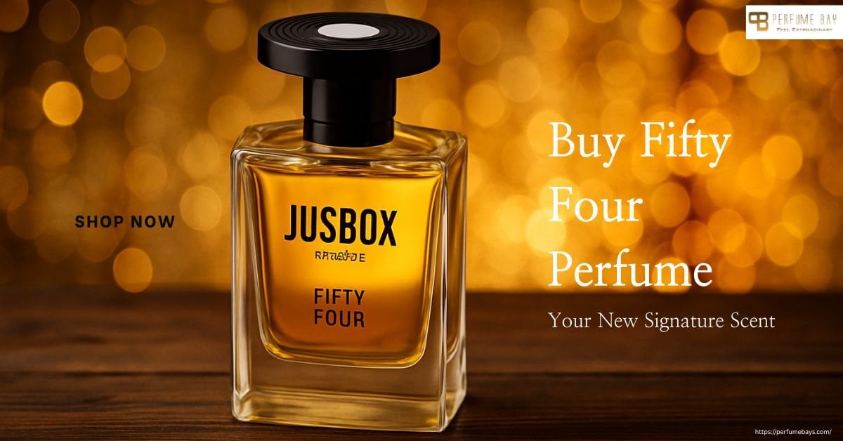 Buy Fifty Four Perfume – Your New Signature Scent